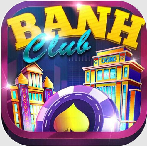 Banh Club – Tham gia Vương quốc hũ nhận ngay thưởng nóng